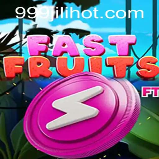 Exploring FastFruits: A Thrilling Experience from 999JILI.COM