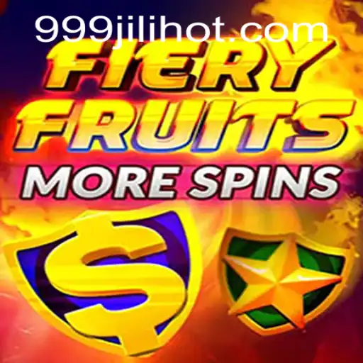 FieryFruitsMoreSpins: A Comprehensive Guide to the Latest Exciting Slot Game by 999JILI.COM